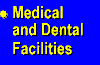 Medical and Dental Facilities