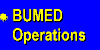 BUMED Operations