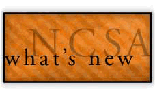 [About NCSA What's New]