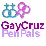 GayCruz PenPals... a good way of meeting others. Who knows what it might lead to!