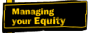 Managing Your Equity