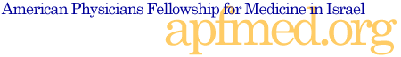 American Physicians Fellowship for Medicine in Israel