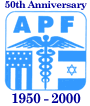 American Physicians Fellowship for Medicine in Israel 50th Anniversary