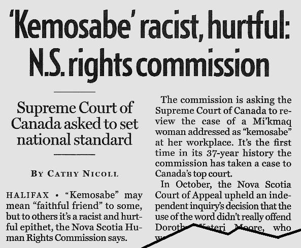 Kemosabe racist, hurtful: Nova Scotia Human Rights Commission
