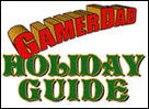 GamerDad 2005 Holiday Guide
