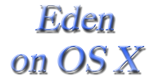 Eden on OS X