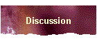 Discussion