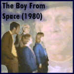 The Boy From Space (1980)