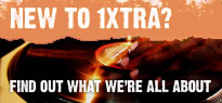 New to 1Xtra? Find out what we're all about.