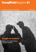 Issue 81 - Caught on Camera: filming, child asylum seekers and social inclusion 