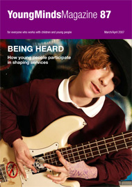Issue 87: Being Heard - How young people participate in shaping services