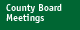 County Board Meetings