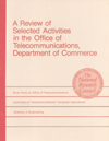 review of selected activities in the office of telecommunications, department of commerce
