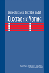 asking the right questions about electronic voting