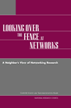 looking over the fence at networks: a neighbor's view of networking research