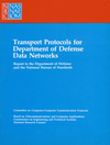 transport protocols for department of defense data networks: report to the department of defense and the national bureau of standards