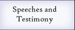 Speeches and Testimony