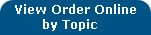 View Order Online by Topic