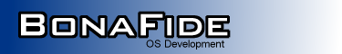BonaFide OS Development