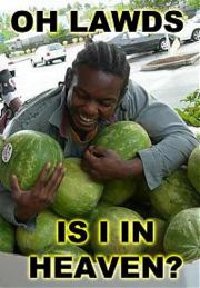Niggers love Watermelonz