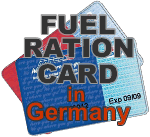 Fuel Ration Card in Germany Info Page