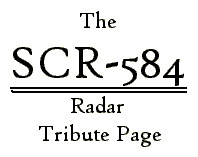 The SCR-584 Tribute Page