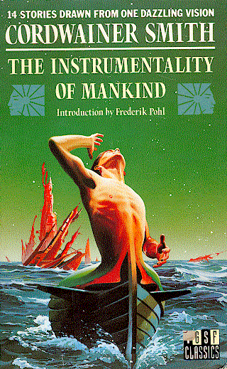 The Instrumentality of Mankind by Cordwainer Smith, book cover