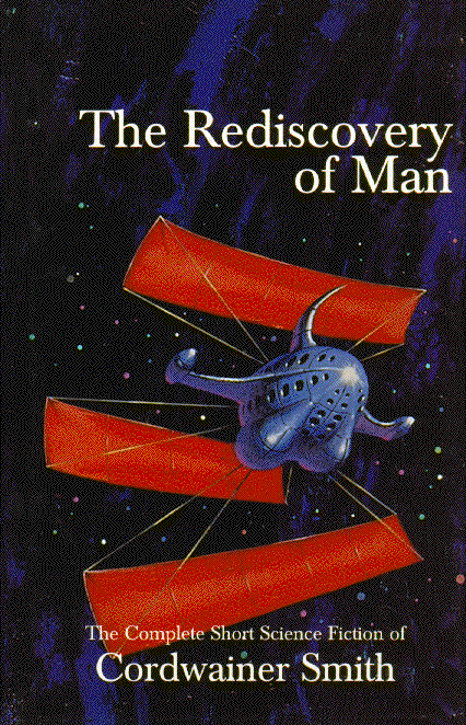 The Rediscovery of Man by Cordwainer Smith, book cover