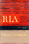 Ria, by Felix C. Forrest, book cover of 1947 edition