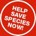 Help save species now!