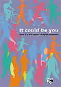 Front cover of It Could Be You: There is a law against racial discrimination