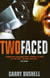 Two Faced - click to buy now