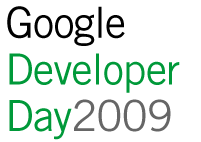Google Developer Day 2009