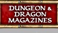 Click to view D&D Magazines