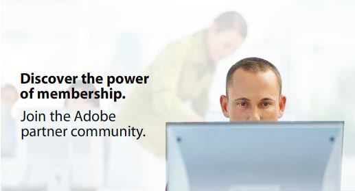 Discover the power of membership. Join the Adobe partner community.