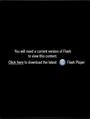 You will need a current version of Flash to view this content. Click here to download the latest Flash Player.