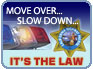 CHP Move Over, Slow Down
