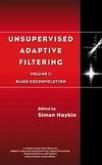 Unsupervised adaptive filtering, vol II