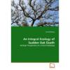 An integral ecology of sudden oak death:multiple perspectives of a forest pathology